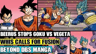 Beyond Dragon Ball Super: Beerus Stops Goku Vs Vegeta! Whis Summons Another Goku And Vegeta To Fuse!