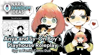 Anya and Sy-On Boy's Playhouse Roleplay [Spy x Family Comic Dub] [Anya][Damian][Becky][Emile][Ewen]