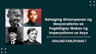 Bahaging Ginampanan ng Nasyonalismo sa Pagwawakas ng Imperyalismo sa Asya