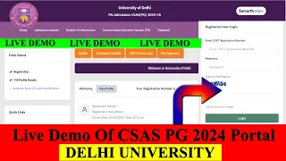 DU CSAS PG 2024 Portal Live Demo | Delhi University | Seat Allotment | CUET PG 2024-25 | Must Watch