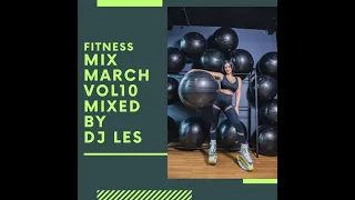 demo full 132 138 bpm week 10 march 2023   Dj Les   fitness mix
