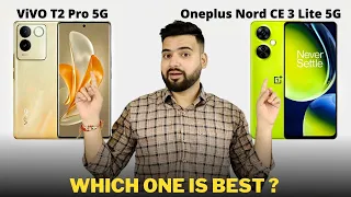 Vivo T2 Pro vs OnePlus Nord CE 3 Lite - Full Comparison | Should I buy Vivo T2 Pro ??🤔