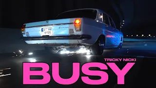 Tricky Nicki - Busy (Official Music Video)