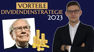 Dividendenstrategie 5 Vorteile (2023) | Darum liebt Warren Buffett Dividenden!