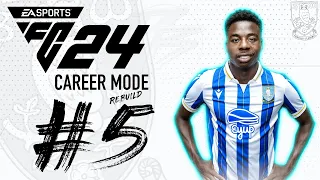 EAFC 24 | SHEFFIELD WEDNESDAY CAREER MODE | #5