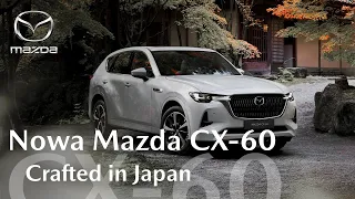 Nowa Mazda CX-60 | Pierwszy model Plug-In Hybrid