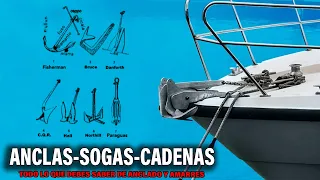 🚤 Sogas Cadenas ⚓ Anclas sus tipos y lo que tienes que saber