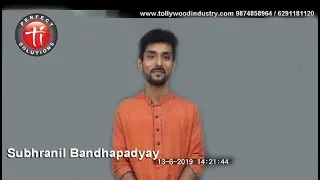Audition of Subhranil Bondhapadhyay for a bangla Serial | Bangla web series auditions in kolkata