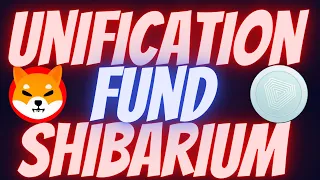 HOW MUCH FUND(UNIFICATION ) Will SHIBARIUM PURCHASE