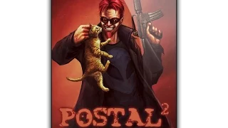 POSTAL 2 - Дикий Чувак #1