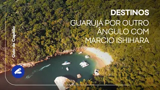 Roteiros Náuticos: Descubra a praia proibida de Guarujá-SP / Guia do Capitão Destinos Ep. 2