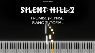 Silent Hill 2 - Promise - Reprise (Piano Tutorial)