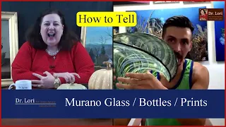 How to Tell Murano Glass, Bottles, Lithographs & Paintings with Reselling Tips | Ask Dr. Lori