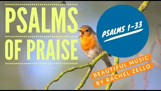 #Psalms of #Praise 1-33