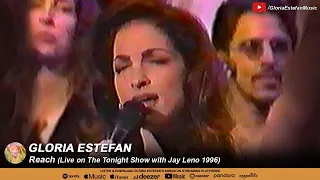 Gloria Estefan • Reach (Live on The Tonight Show with Jay Leno 1996)