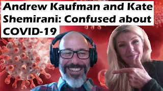 Andrew Kaufman and Kate Shemirani: Interview Response (Part 1)