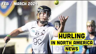 Hurling is on ESPN | Hurling in North America News | February & March 2024 | Play Hurling