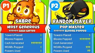 Playing with a RANDOM player and I let them do EVERYTHING in Bloons TD 6
