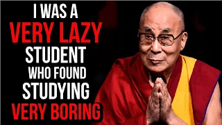 Dalai Lama's Secret To Happiness - The Lazy Student Who Became an Inspiring Leader