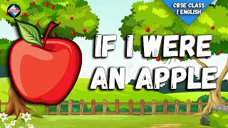 If I Were An Apple Lyrical Video | English Nursery Rhymes Full Lyrics For Kids & Children