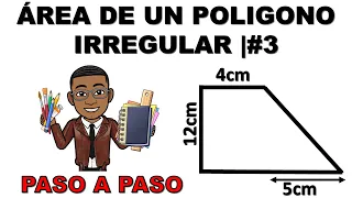 COMO HALLAR EL AREA DE UN POLIGONO IRREGULAR | PASO A PASO #3