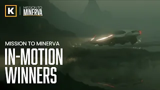 In-Motion Winners & Finalists Compilation | Mission to Minerva