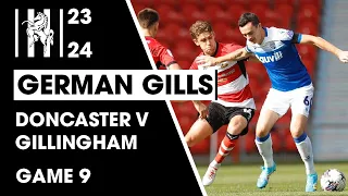 Doncaster Rovers vs Gillingham  - German Gills Show - 23/09/2023 - Highlights