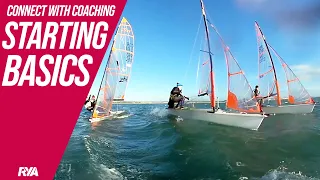 STARTING BASICS - Connect to Coaching - Coaching th fundamentals of a dinghy race start