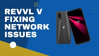 REVVL V 4G - NO NETWORK ISSUE SOLUTION