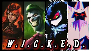 Villains Tribute: W.I.C.K.E.D. (REMAKE)