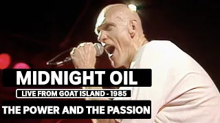 Midnight Oil - Power And The Passion (triple j Live At The Wireless - Goat Island 1985)