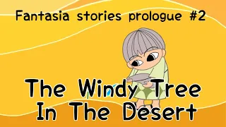 English picture book for children #2 The windy tree in the desert