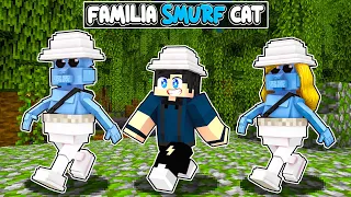 Fui ADOTADO pela FAMILIA SMURF CAT no MINECRAFT !