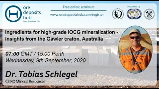 ODH044: Ingredients for high-grade IOCG mineralization, Gawler craton, Australia – Tobias Schlegel