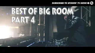 Best Of Big Room [Part 4]