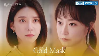 Yu Suyeon, you're definitely the one behind it. [Gold Mask : EP.39] | KBS WORLD TV 220721