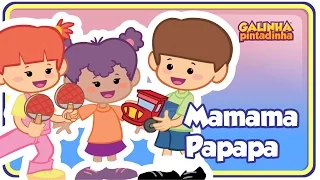 Mamama Papapa - Galinha Pintadinha 3 - OFICIAL