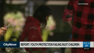 Report: Youth Protection failing Inuit children