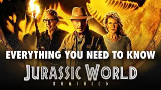 Everything You NEED to Know Before Watching Jurassic World: Dominion