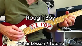 ROUGH BOY - ZZ Top (Billy Gibbons). Guitar Lesson / Tutorial.