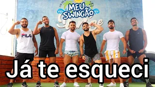 Já te esqueci - Léo Santana & Barões da Pisadinha - Coreografia - Meu Swingão.