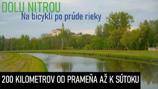 DOLU NITROU, SLOVENSKO NA BICYKLI, CYKLOTRASY SLOVENSKO,