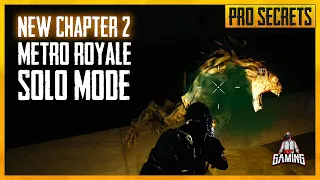 Metro Royale New Chapter 2 Update - New Solo Mode - PUBG Mobile New Map Pro Tips & Tricks