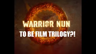 WARRIOR NUN to be MOVIE TRILOGY?!