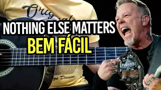 Como tocar Nothing Else Matters (Metallica) Simplificada - Aula de Violão