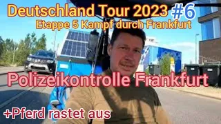 Polizeikontrolle Frankfurt/Pferd rastet aus/Deutschland Tour 2023