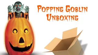 Popping Goblin Unboxing