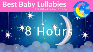 Lullaby for Babies To Go To Sleep 8 HOURS - Soothing Baby Music For Bedtime