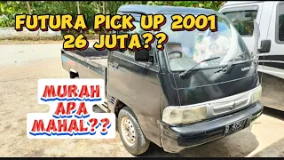 REVIEW FUTURA PICK UP 2001 SEHARGA 26 JUTA??