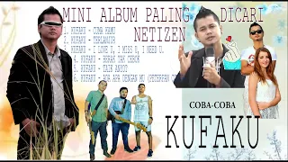 KUFAKU_mini ALBUM coba-coba